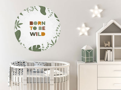 Behangcirkel - Born to be Wild - Kinderkamer - Behangsticker (Sfeer)