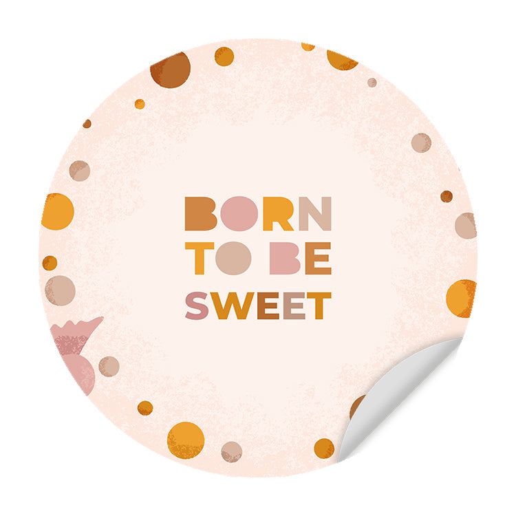 Behangcirkel Born to Sweet - Kinderkamer - Behangsticker