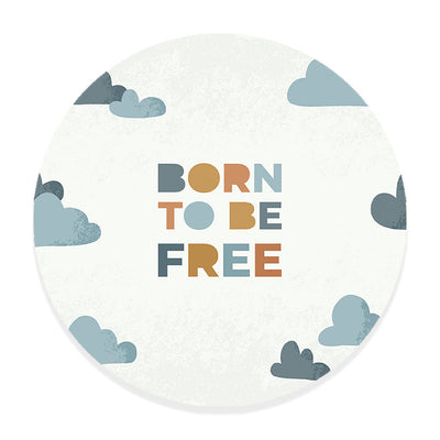Muurcirkel Born to be Free