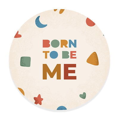 Muurcirkel Born to be Me - Kinderkamer